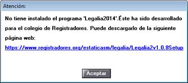 No tiene instalado Legalia2014